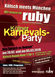 Kölner Karnevals Party 2019 im ruby Danceclub am Münchner Stachus: Kölsch meets München am 28.02. unf 05.03.2019